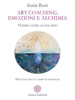 cover image of Art coaching, emozioni e alchimia